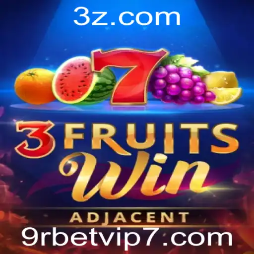 Descubra o Mundo de Emocionantes de 3FruitsWin: Jogue Agora com 9rbet vip