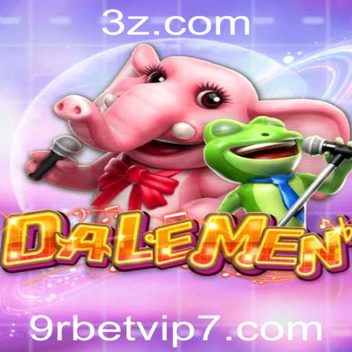 DALEMEN: Desvendando o Mundo do Jogo e Sua Conexão com 9rbet VIP