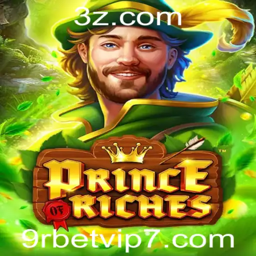 Descubra o Mundo Fascinante de PrinceOfRiches com 9rbet vip